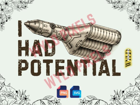 I Had Potential: A Trendy PNG for Creative Projects